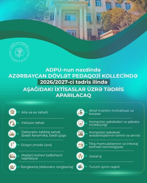 ADPK-da 2026/2027-ci tədris ili üçün yeni ixtisaslar üzrə tədris aparılacaq