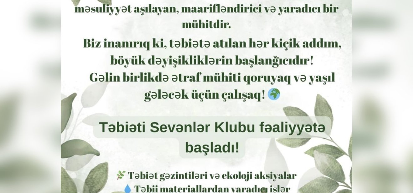 “Təbiəti Sevənlər” klubuna üzv qəbulu elan olunur