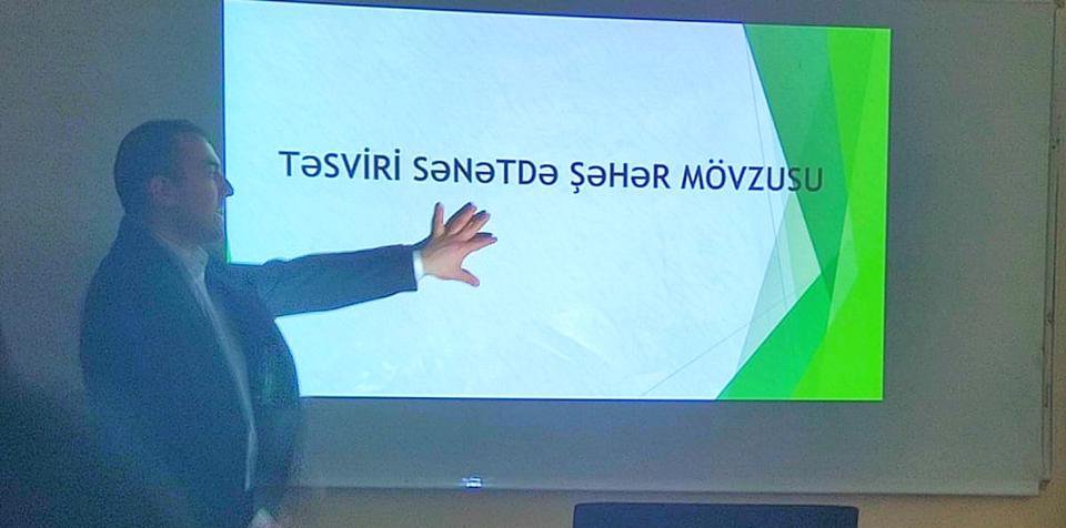 “Təsviri sənətdə şəhər mövzusu”na həsr olunmuş seminar keçirilmişdir